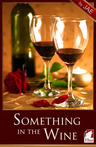 Cover of Something in the Wine