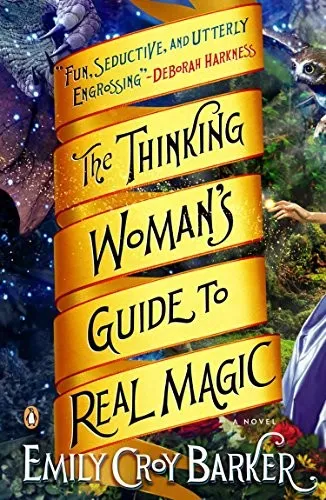 Cover of The Thinking Woman's Guide to Real Magic