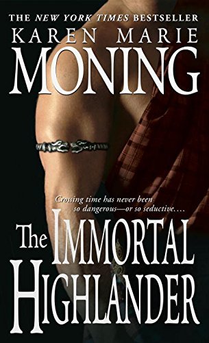 Cover of The Immortal Highlander (Highlander, #6)